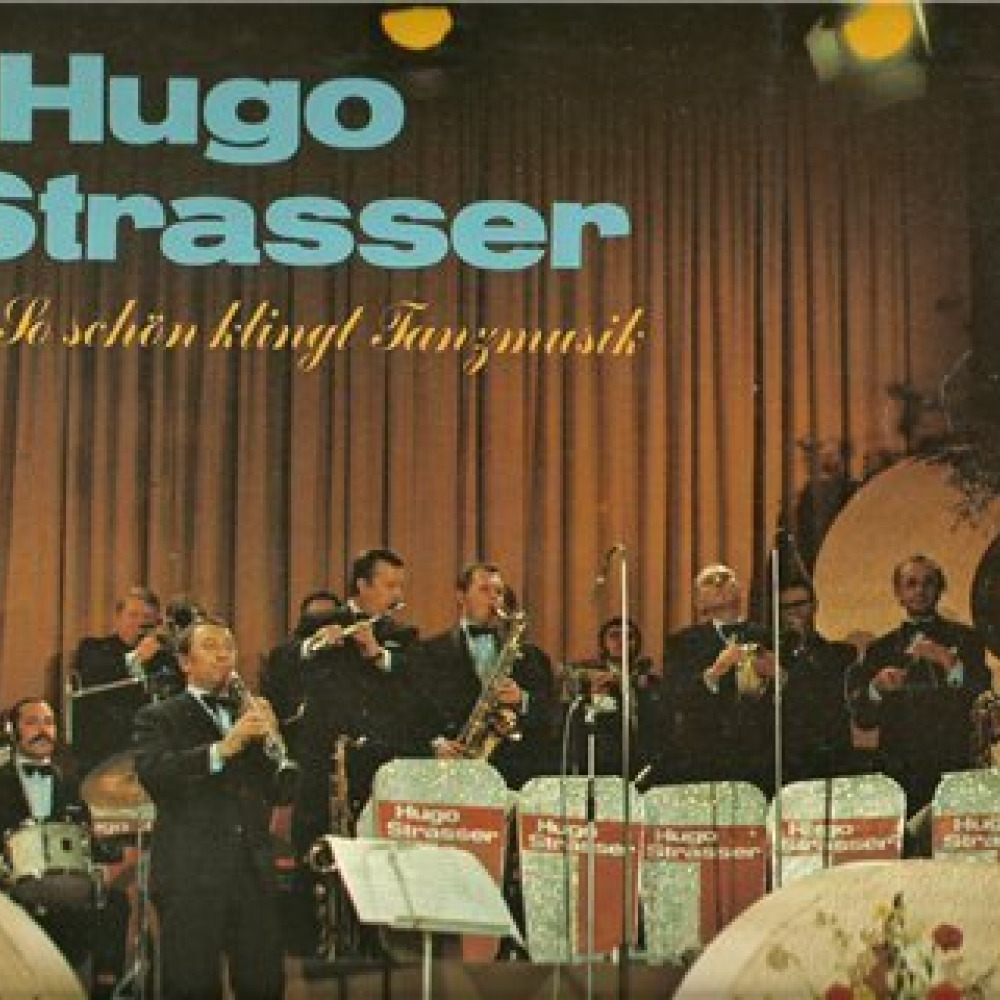 Hugo strasser. Hugo Strasser фото. Hugo Strasser und sein Tanzorchester - nah neh neh обложка. Hugo Strasser Gold collection. Hugo Strasser Gold collection 1983.